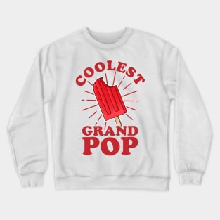 Coolest GrandPop Funny Ice Pop Ice Cream Grandpa Fathers Day Crewneck Sweatshirt